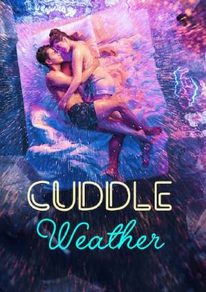 Cuddle Weather 2019 izle
