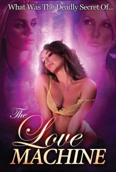 The Love Machine Erotik Filmi izle